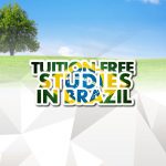 Get TUITION-FREE STUDIES in Brazil