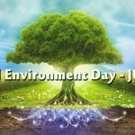 World Environment Day - 2017; Theme ‘Connecting People to Nature’